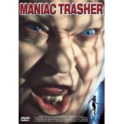 Maniac trasher (DVD)