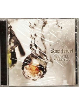 We will melt you (CD)