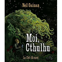 Neil Gaiman livre Moi, Cthulhu en stock à ciel rouge dijon
