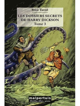 Les dossiers secrets de Harry Dickson 3