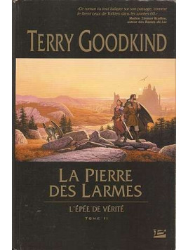 L'épée de vérité 2, la pierre des larmes