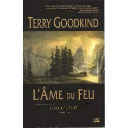 L'épée de vérité 5, l'âme du feu