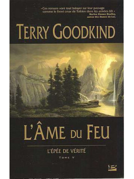 L'épée de vérité 5, l'âme du feu