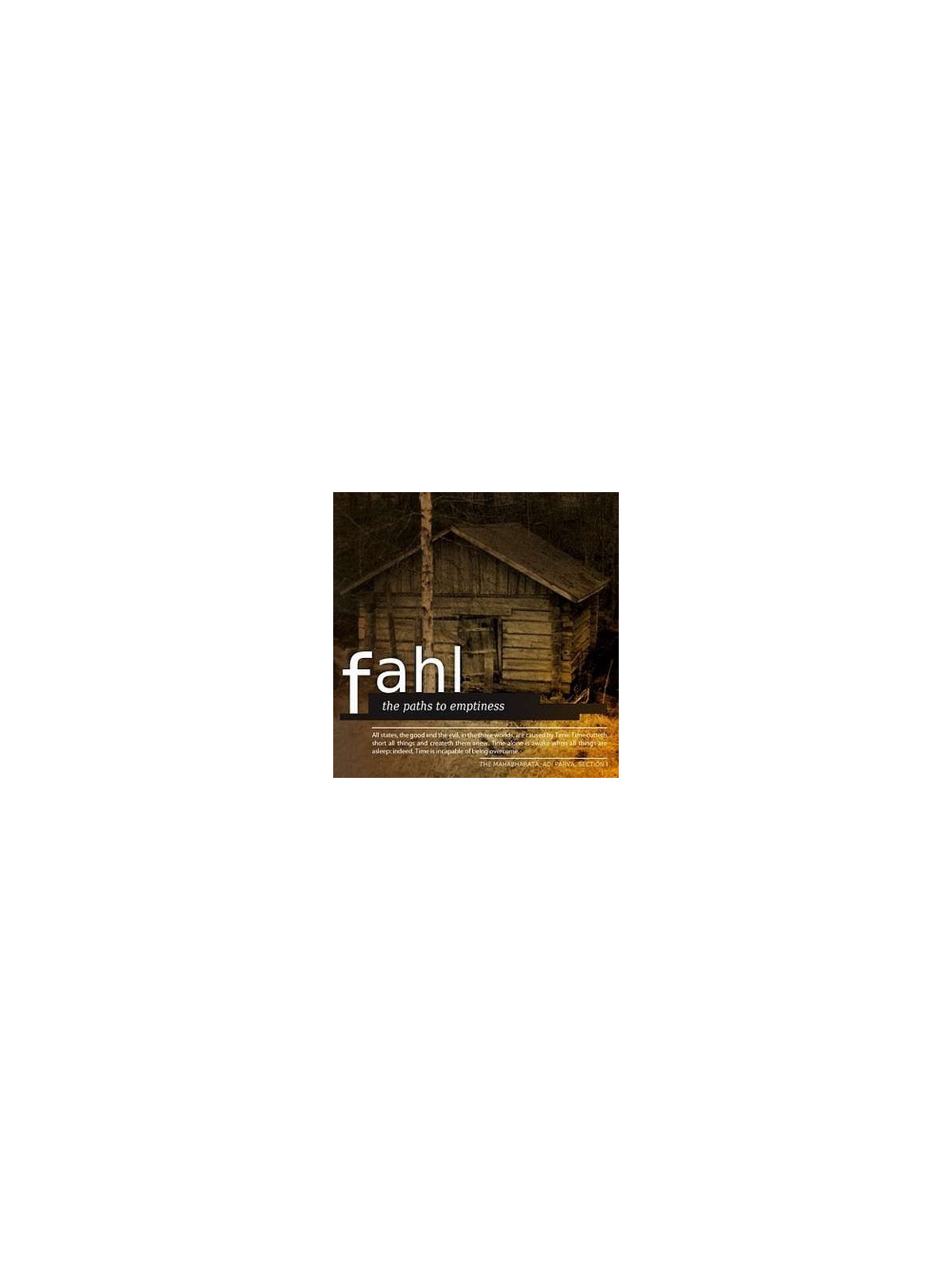 The paths to emptiness (Ltd edition CD)