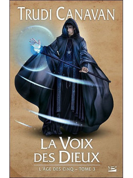 L'âge des cinq 3, la voix des dieux