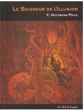 Edgar Hoffmann Price livre Le seigneur de l'illusion en stock à ciel rouge dijon