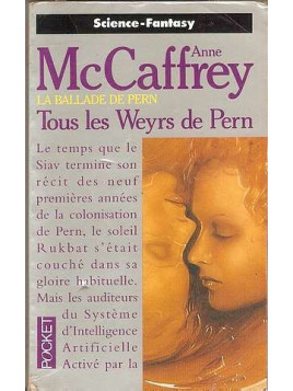 La ballade de Pern 8, tous les Weyrs de Pern