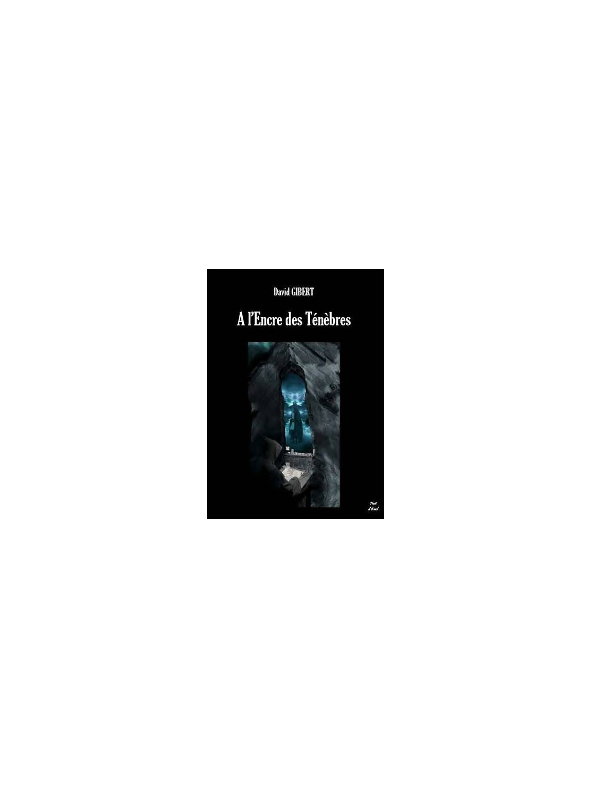 A l'encre des ténèbres