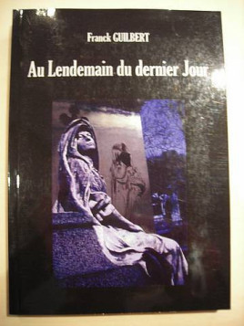 Au lendemain du dernier jour
