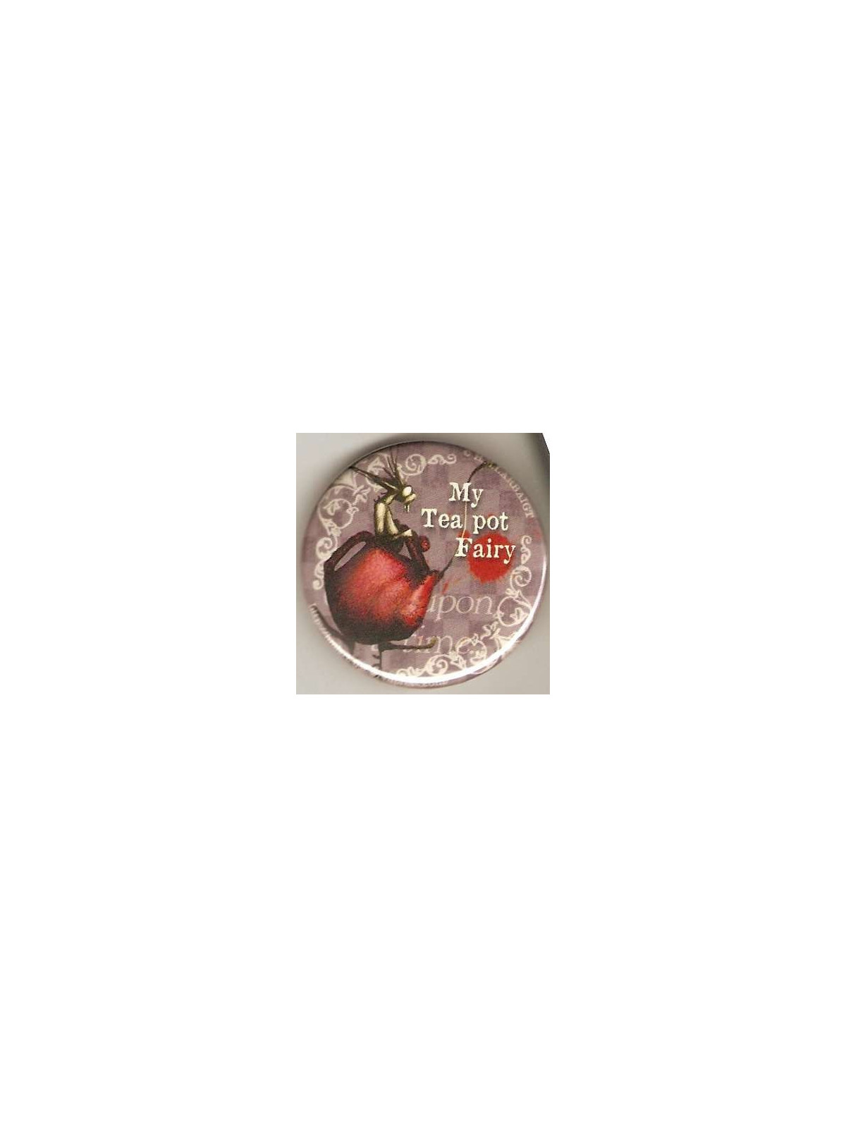 Badge Hélène Larbaigt : My tea pot fairy
