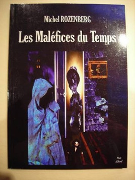Les maléfices du temps