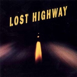le disque Compilation : Lost highway est en stock en cd à ciel rouge, disquaier à dijon