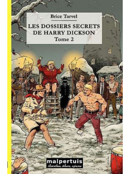 Les dossiers secrets de Harry Dickson 2