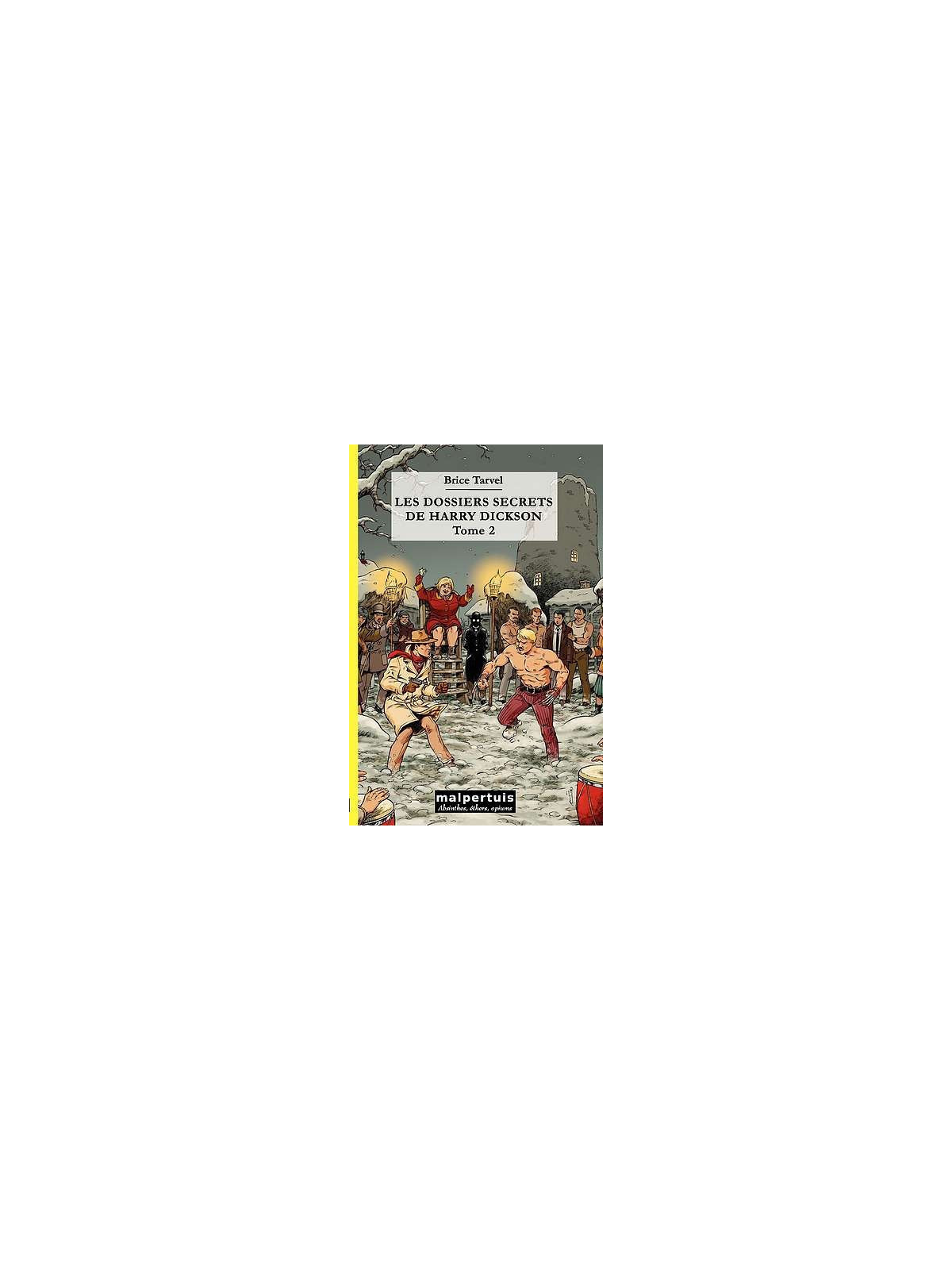 Les dossiers secrets de Harry Dickson 2