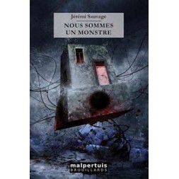 Nous sommes un monstre