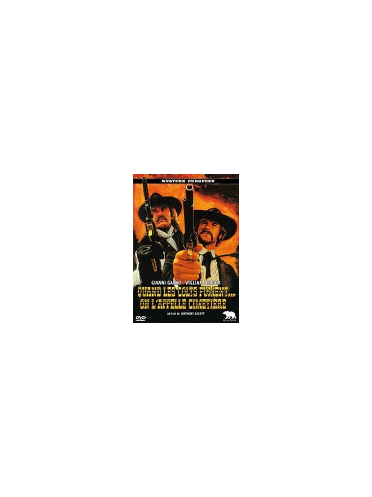 Quand les colts fument… on l’appelle Cimetière (DVD