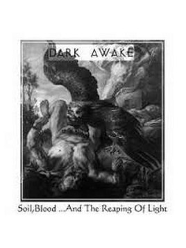 Soil, blood …and the reaping of light (CD)