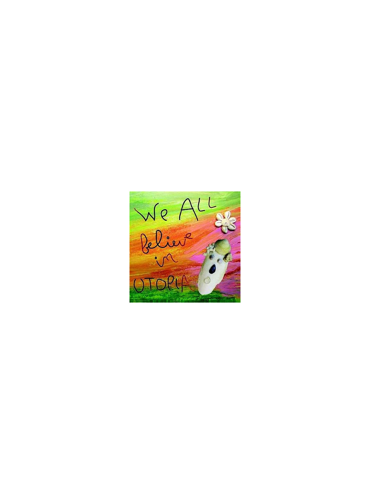We all believe in Utopia (CD)