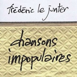 Chansons impopulaires (CD)