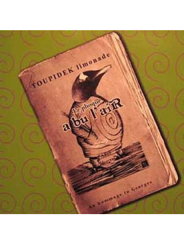 Le phoque a bu l’air (CD)