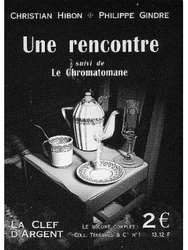 Ténèbres & cie 1 : Une rencontre