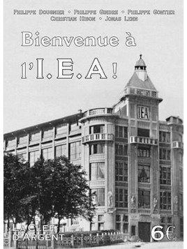 Ténèbres & cie 6 : Bienvenue à l'I.E.A !