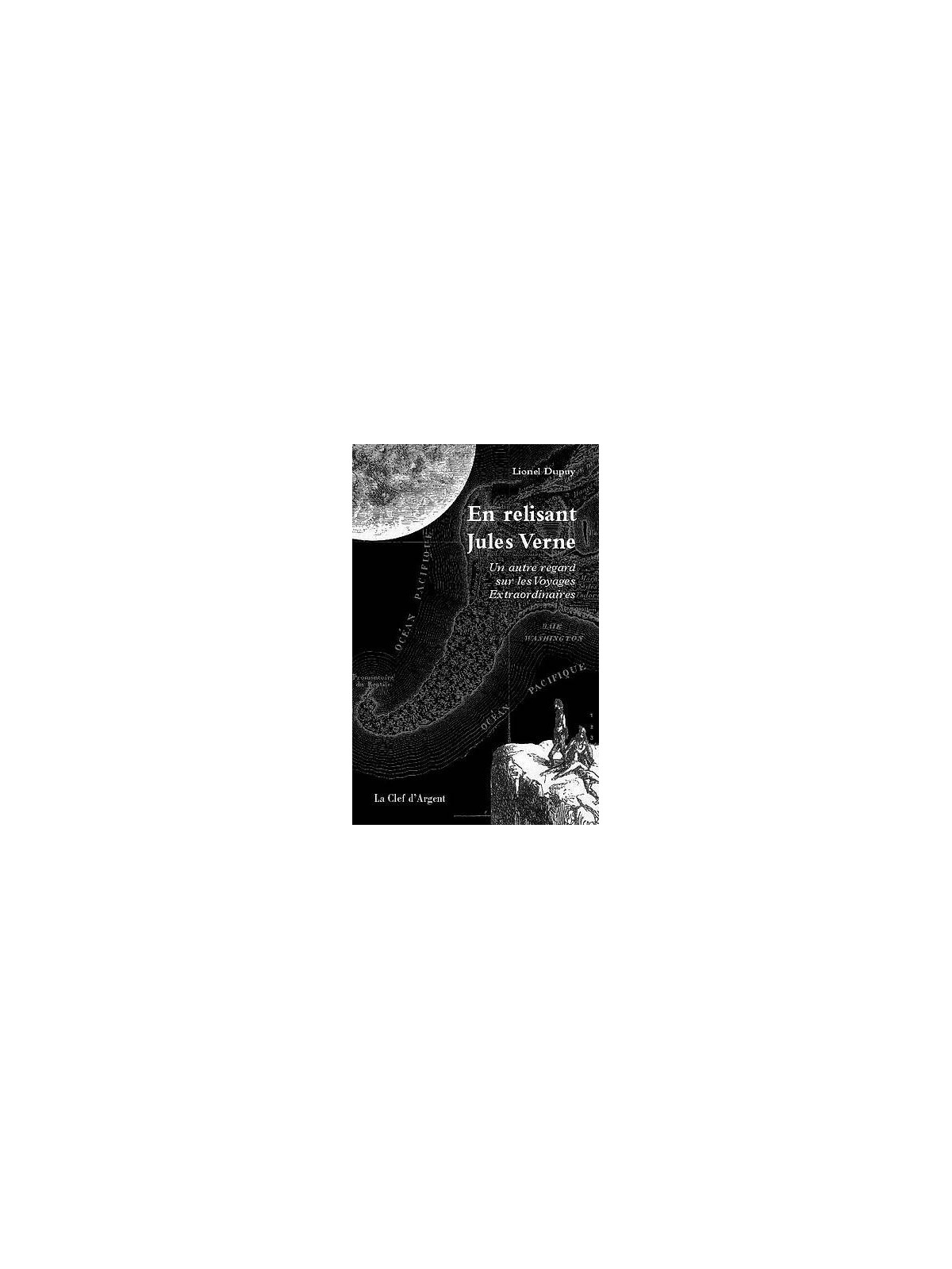 Lionel Dupuy livre En relisant Jules Verne en stock à ciel rouge dijon