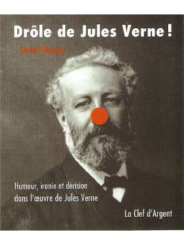 Lionel Dupuy : Drôle de Jules Verne! en stock à ciel rouge dijon