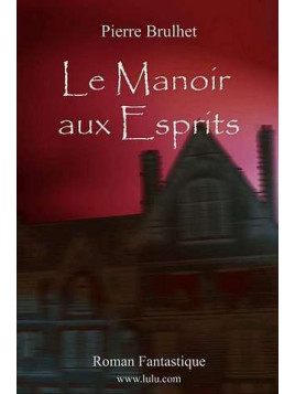 Le manoir aux esprits
