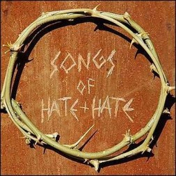 Songs of hate + hate (CD)