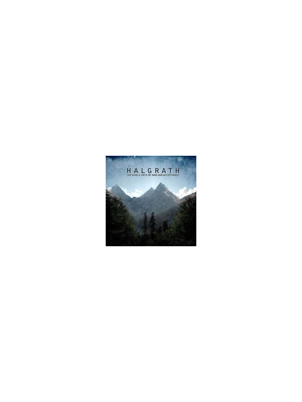 The whole path of war and acceptance (CD)