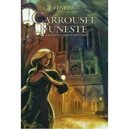 La marque d’Ysengrin 1, carrousel funeste