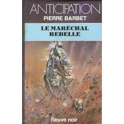 Le maréchal rebelle