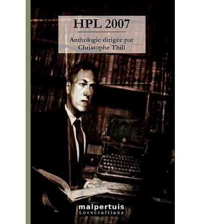 l'Anthologie : HPL 2007 est en stock à la librairie Ciel rouge à Dijon