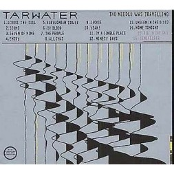 The needle was travelling (Ltd edition CD)