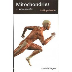 Philippe Bastin livre Mitochondries en stock à ciel rouge dijon