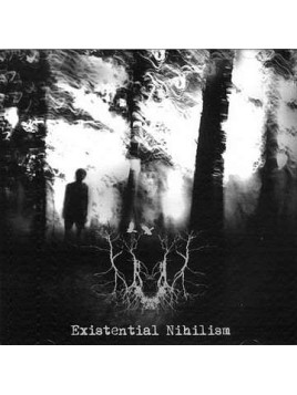 Existential nihilism (Ltd edition CD)