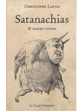 Satanachias & autres contes