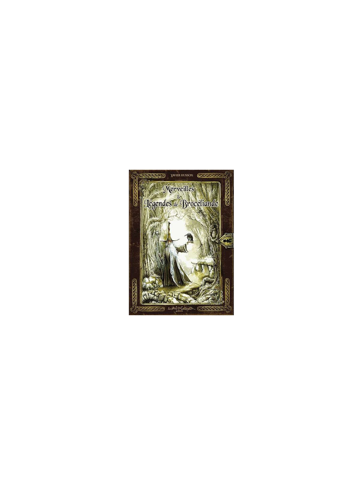 livre Xavier Hussön : Merveilles & légendes de Brocéliande en stock à la librairie ciel rouge à dijon