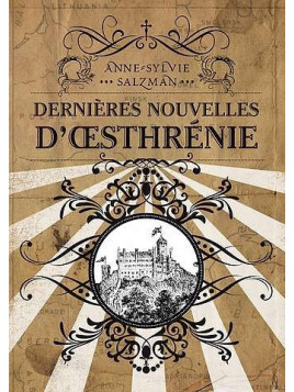 Dernières nouvelles d’Oesthrénie
