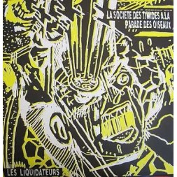 Les liquidateurs (Ltd edition 12'' vinyl)