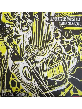 Les liquidateurs (Ltd edition 12'' vinyl)