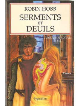 L’assassin royal 10 : Serments et deuils