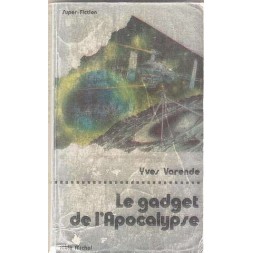 Le gadget de l’apocalypse