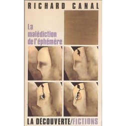 La malédiction de l’éphémère