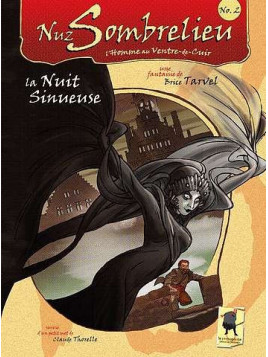 Nuz Sombrelieu 2 : La nuit sinueuse