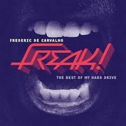 Freak! (2 CD)