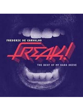 Freak! (2 CD)
