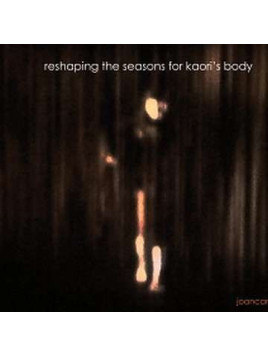 Reshaping the seasons for Kaori’s body (CD)