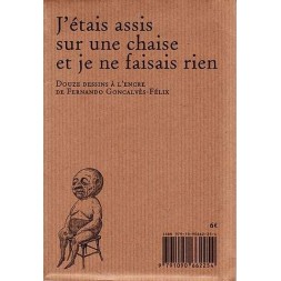 Fernando Goncalves-Félix lot de cartes postales J'étais assis sur une chaise et je ne faisais rien en stock à ciel rouge dijon